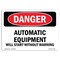 Signmission OSHA Danger, Automatic Equipment Start W/O Warning, 18in X 12in Decal, 18" W, 12" H, Landscape OS-DS-D-1218-L-1846 - alternate 1
